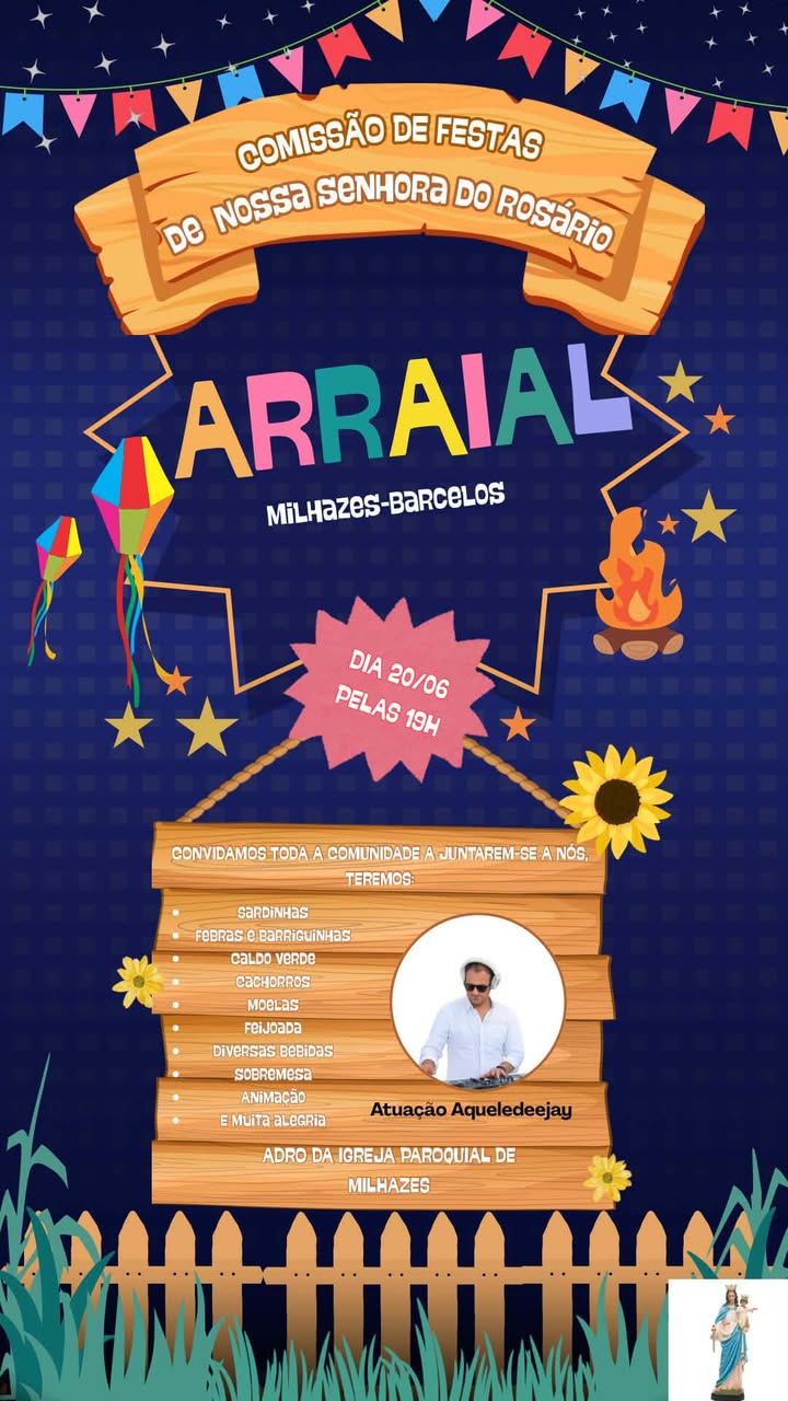 Arraial em Milhazes